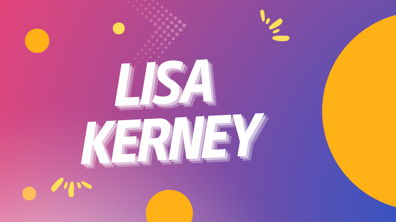 Lisa Kerney Net Worth [Updated 2023], Age, Spouse, & More